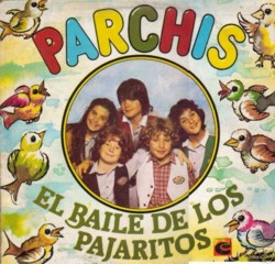 Parchis - El baile de los pajaritos cover